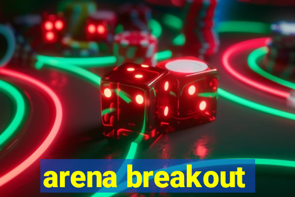 arena breakout-beta